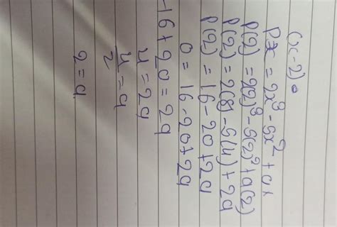 7. if (x-2) is the factor of the polynomial p(x) =2xcube -5x square ...