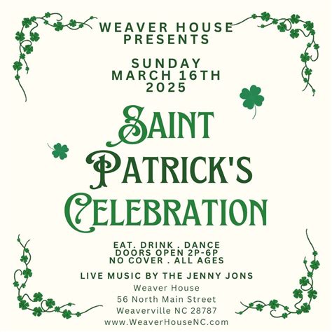 Saint Patricks Celebration at Weaver House!, 56 N. Main Street ...