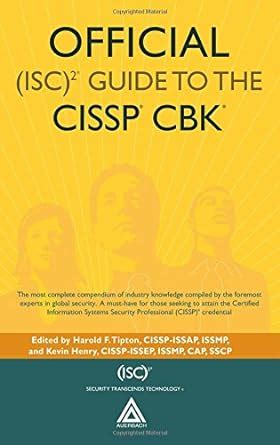 Official (ISC)2 Guide to the CISSP CBK ((ISC)2 Press) : Hernandez CISSP ...