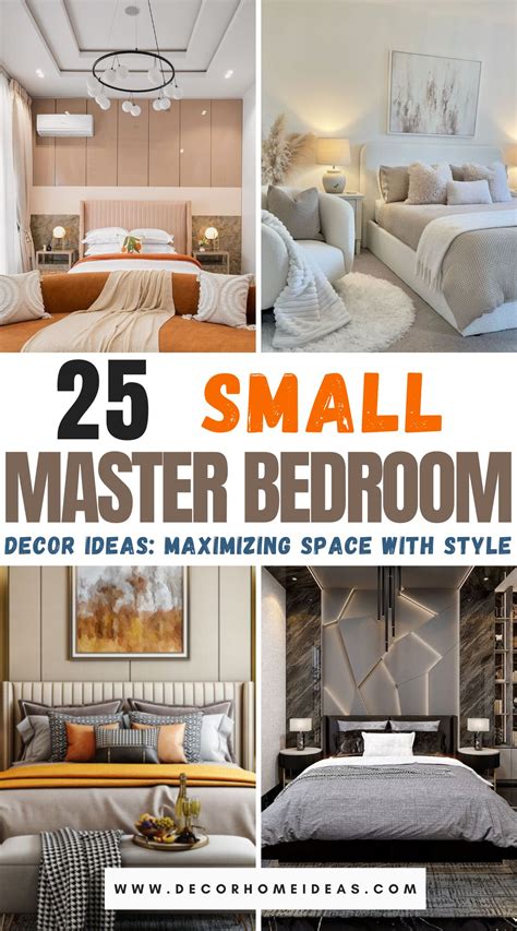 25 Small Master Bedrooms Decor Ideas: Maximizing Space With Style