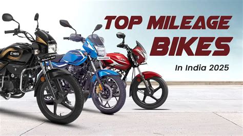 Best Mileage Bikes in India 2025 – Top High-Mileage Bikes (60-72 kmpl)