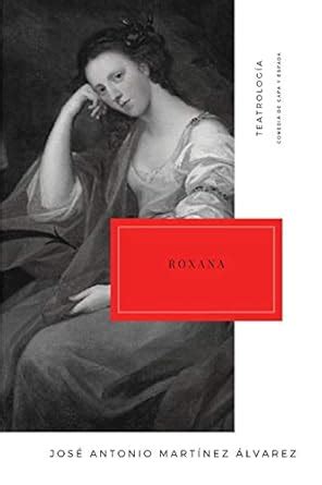 Amazon.in: Buy Roxana: Comedia de capa y espada (Teatrología-Anagramas ...