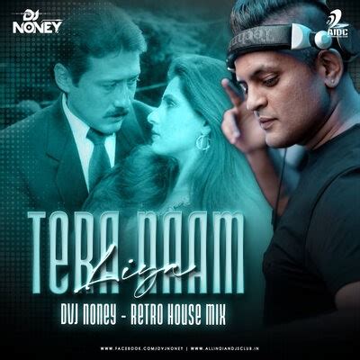 AIDC - TERA NAAM LIYA (RETRO HOUSE MIX) - DVJ NONEY