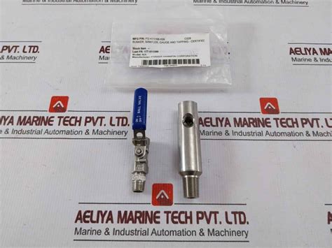 Parker Fg-k11168-kw Bunker Sampler Gauge & Tapping Ball Valve Set Dn8 ...