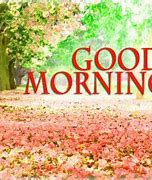 Image result for Good Morning Spring Day Love You