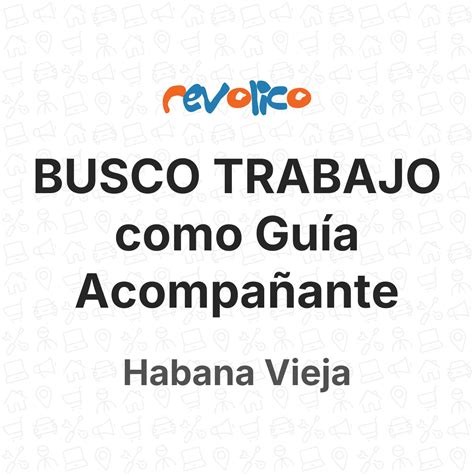 BUSCO TRABAJO como Guía Acompañante en Habana Vieja, La Habana, Cuba ...
