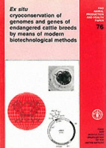 Buy Ex Situ Cryoconservation of Genomes and Genes of Endangered Cattle ...