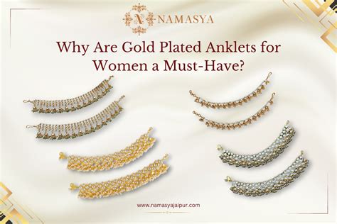 Why Are Gold Plated Anklets for Women a Must-Have?‍ – Masayaa