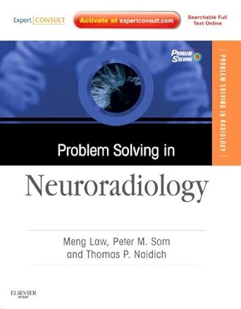 Buy Problem Solving in Neuroradiology: Expert Consult - Online and ...