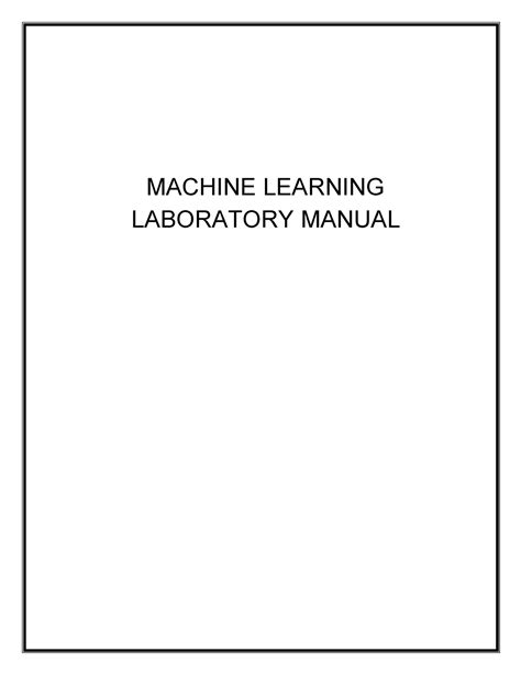 Machine Learning Lab Manual with codes - MACHINE LEARNING LABORATORY ...