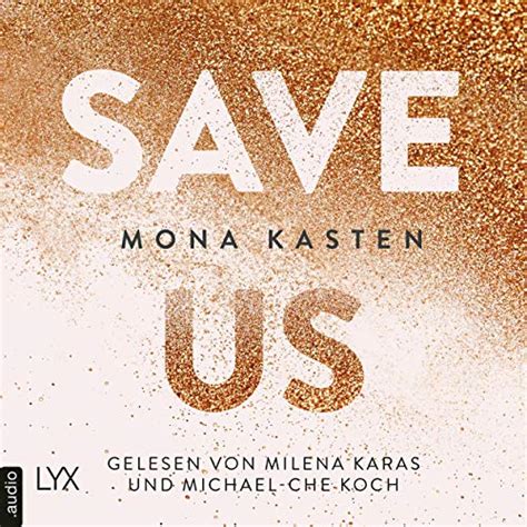 Save Us (German edition): Maxton Hall 3 (Audio Download): Mona Kasten ...
