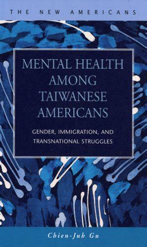 Buy Mental Health Among Taiwanese Americans: Gender, Immigration, And ...