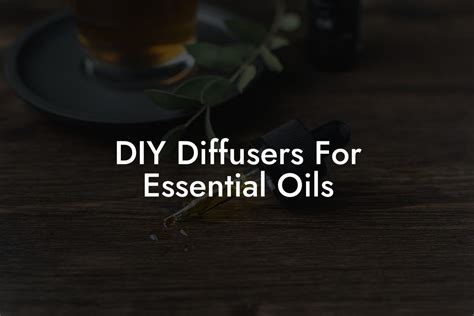 Image result for Using Essential Oils in Diffusers