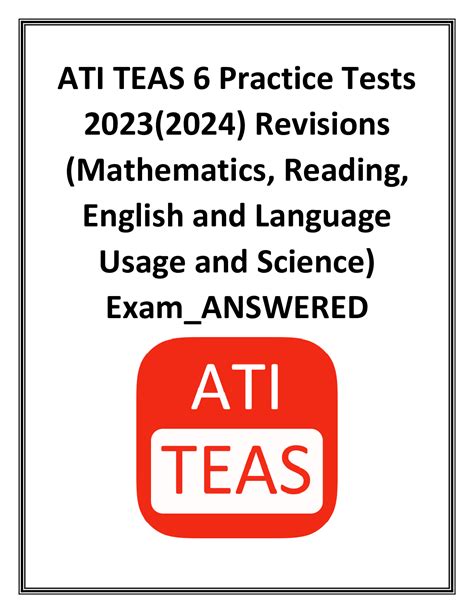 ATI TEAS 6 Practice Tests 2023(2024) Revisions (Mathematics, Reading ...