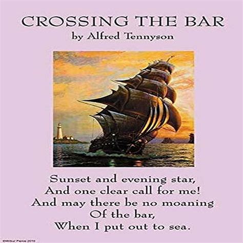 Crossing The Bar Is Traditionally The Last Poem In Collections ...