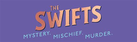 The Swifts: The New York Times Bestselling Mystery Adventure : Lincoln ...