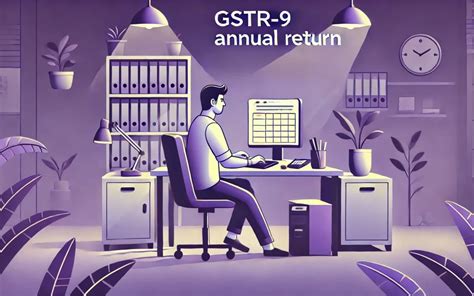 Image result for GSTR 9 Filing