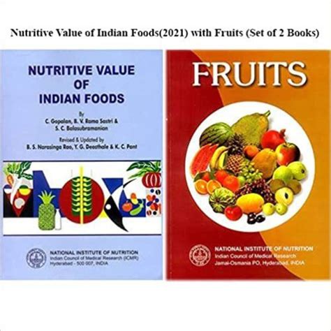 Nutritive Value Of Indian Foods(2021) With Fruits (Set Of 2 Books): Buy ...