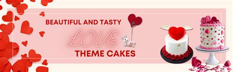 Love Theme Cakes – Tricity 24