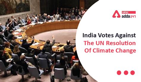 India Votes Against the UN Resolution of Climate Change