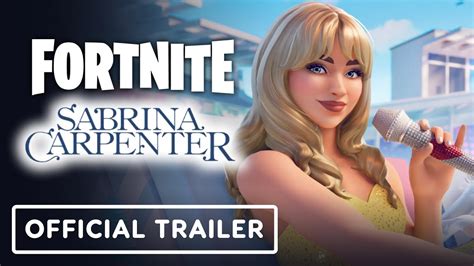 Fortnite x Sabrina Carpenter - Official Reveal Trailer - YouTube