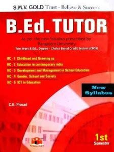 B.Ed., Tutor 1st Sem (Paperback, C. G. Prasad): Buy B.Ed., Tutor 1st ...
