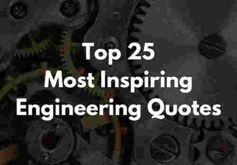Top 25 Most Inspiring Engineering Quotes | EnggKatta