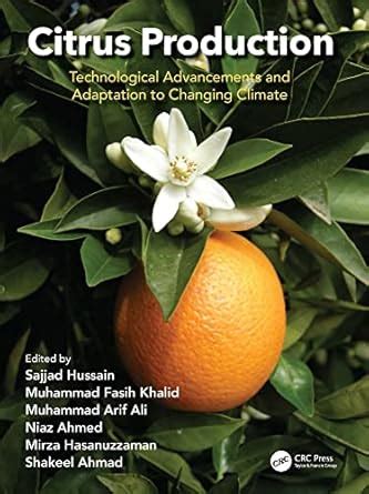 Citrus Production: Technological Advancements and Adaptation to ...