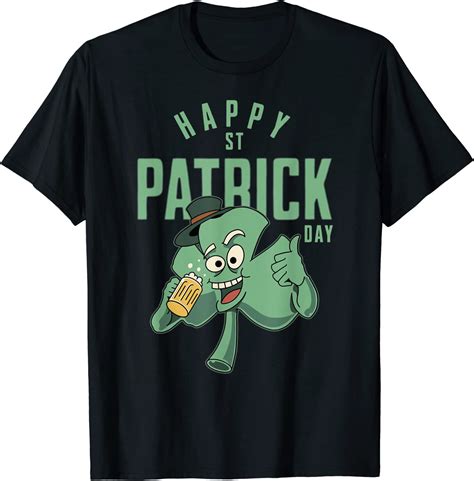Happy Saint Patrick Day T-Shirt | Happy st patricks day, Funny saint ...
