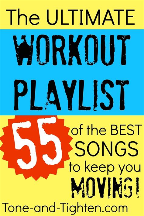 The ULTIMATE Workout Playlist- 55 of the Best Songs to Keep You Moving ...
