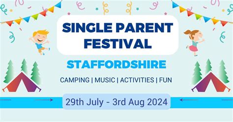 STAFFORDSHIRE - SINGLE PARENT FESTIVAL , ST10 2PS, Wetley Rocks, 29 ...