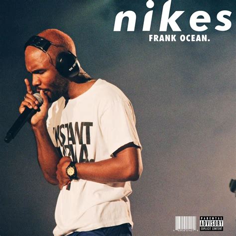Frank Ocean - Nikes