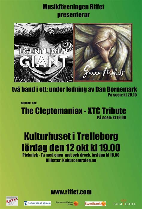 Egentligen Giant/Green Asphalt + support akt: The Cleptomaniax ...