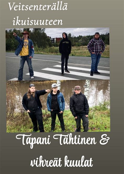 Veitsenterällä ikuisuuteen sekä Tapani Tähtinen & Vihreät kuulat ...