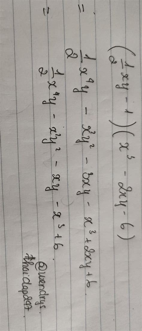 (1 phần 2xy-1).(x^3-2xy-6) làm tính nhân câu hỏi 5247066 - hoidap247.com