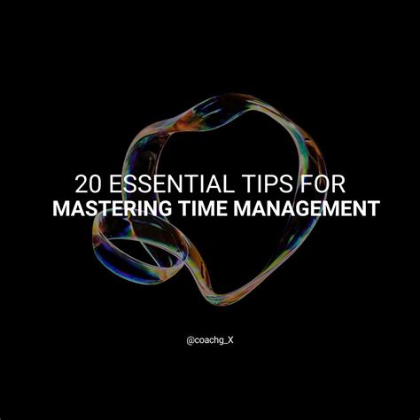 20 Essential Tips for Mastering Time Management | Coach-G.com