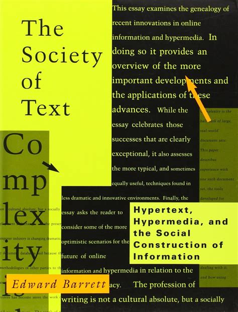 Buy The Society of Text: Hypertext, Hypermedia and the Social ...