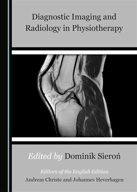 Buy Diagnostic Imaging and Radiology in Physiotherapy Book Online at ...