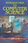 Introduction to Computer Science : Jacob, John: Amazon.in: Books