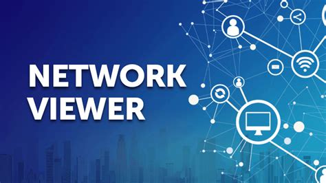 Image result for Network Viewer