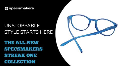 Style Starts Here: The All-New Specsmakers Streak One Collection ...