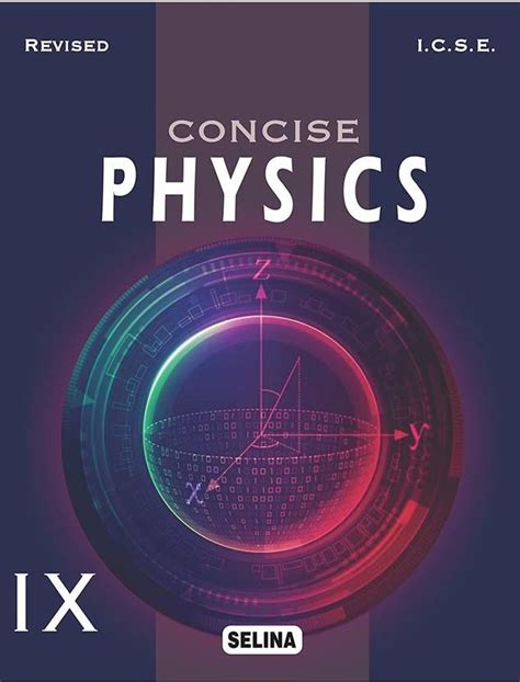 Selina ICSE Concise Physics For Class 9 (Examination 2022-2023): Buy ...