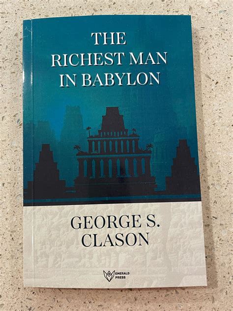 The Richest Man In Babylon By George s Clason – Ganam