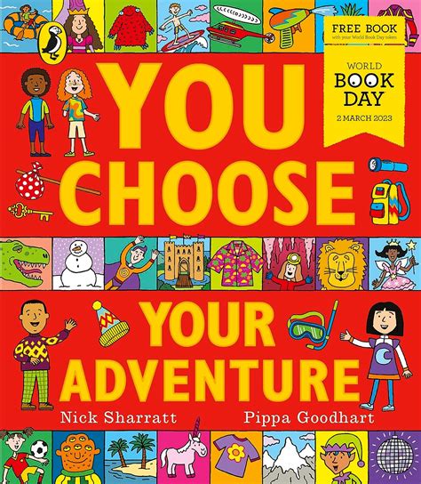 You Choose Your Adventure: A World Book Day 2023 Mini Book : Goodhart ...
