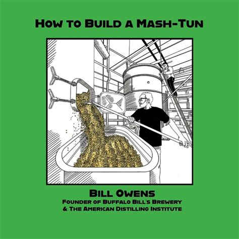 How to Build a Mash-Tun - American Distilling Institute