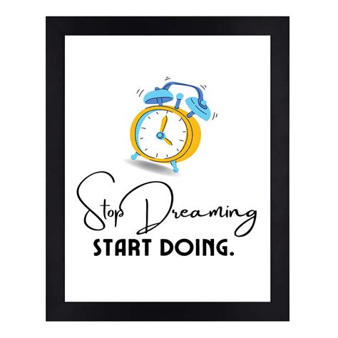 Interio Crafts Stop Dreaming Start Doing Motivational Poster(Frame ...