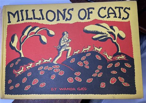 MILLIONS OF CATS by WANDA GAG: Near Fine Hardcover (1928) 1st Edition ...