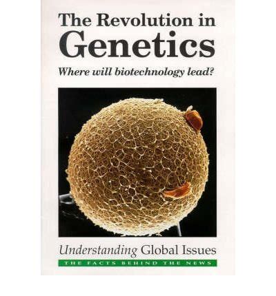 Buy The Revolution in Genetics: Where Will Biotechnology Lead ...