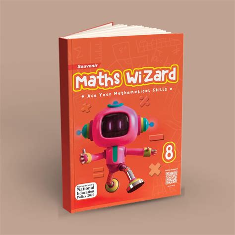 Souvenir Maths Wizard Class - 8 (Ace Your Mathematical Skills) Based On ...