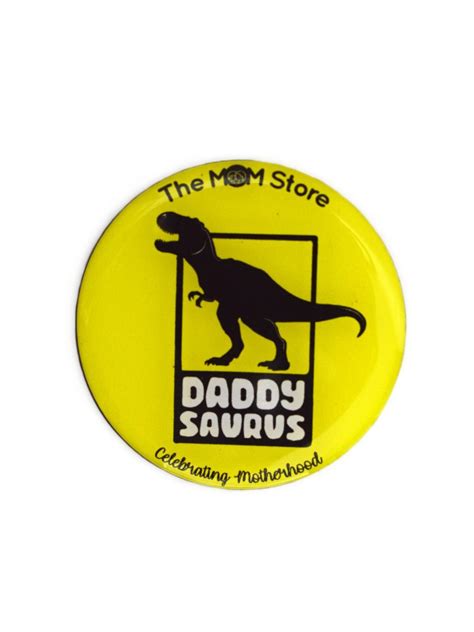 The Mom Store Daddysaurus- Fridge Magnet - The Mom Store